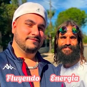Fluyendo Energía (feat. Calleja Filósofo Poeta)
