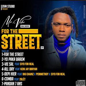 For The Street (Explicit)