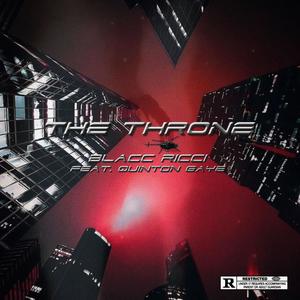 The Throne (feat. Quinton Gaye) (Explicit)