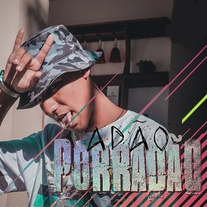 Porradão (Explicit)