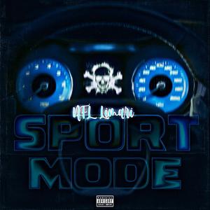 Sport Mode (Explicit)
