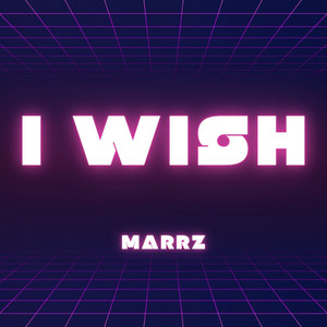 I Wish