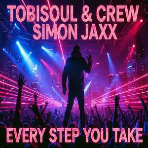Every Step You Take