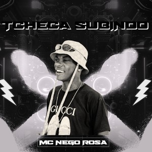 Tcheca Subindo (Explicit)