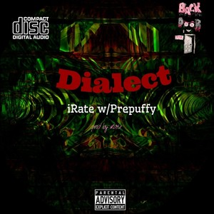 Dialect (feat. Prepuffy) [Explicit]