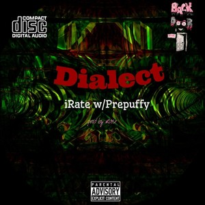 Dialect(feat. Prepuffy) (Explicit)