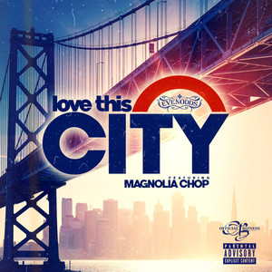 Love This City (D.E.O. Remix|Explicit)
