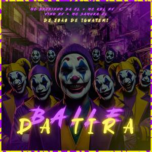 Baile da Tira (Explicit)