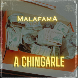 A Chingarle (Explicit)