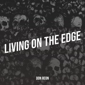 Living on the Edge (Explicit)