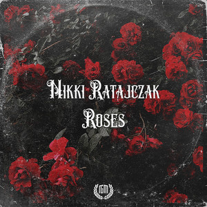 Roses (Explicit)