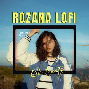 Rozana Lo-Fi