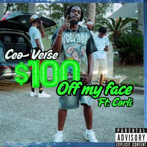 100 off my face (feat. Corli) (Explicit)