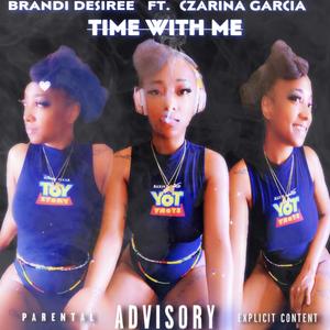 Time With Me (Explicit)
