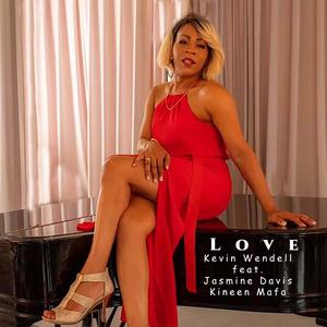 Love(feat. Jasmine Davis & Kineen Mafa)