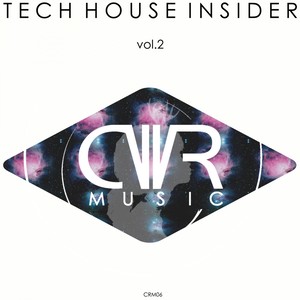 Tech House Insider Vol. 2