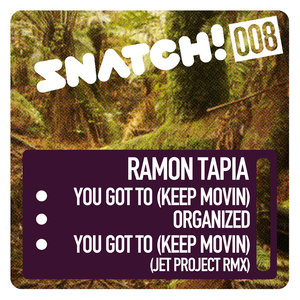 You Got To(Keep Movin) (Original Mix)