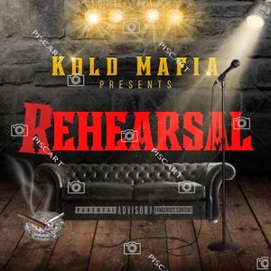 Rehearsal (feat. Dru Billz & Chex$) (Explicit)