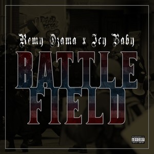 Battle Field (Explicit)