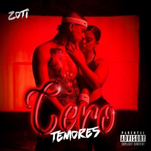 Cero Temores (Explicit)