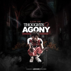 Thoughts of Agony (Explicit)