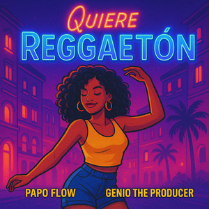 QUIERE REGGAETON