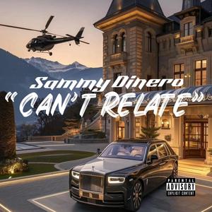 Can't Relate (Explicit)