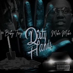 Dirty Hands (Explicit)