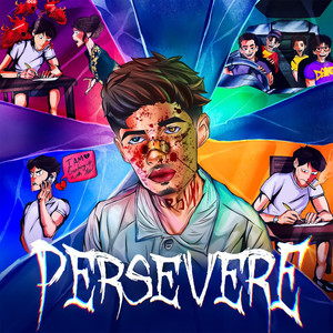 Persevere (Explicit)