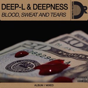 Blood, Sweat and Tears (Explicit)