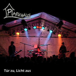 Tür Zu - Licht Aus