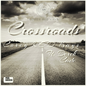 Crossroads (Explicit)