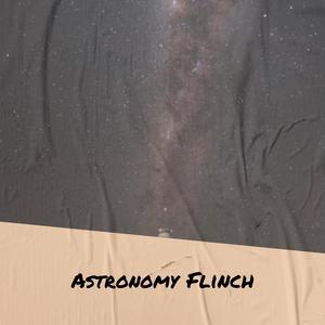 Astronomy Flinch