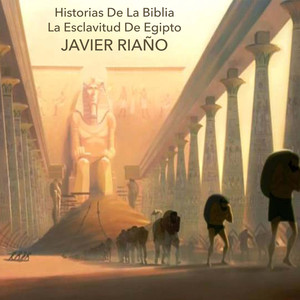 Historias de la Biblia: La Esclavitud de Egipto