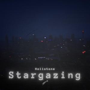 Stargazing (Like You)