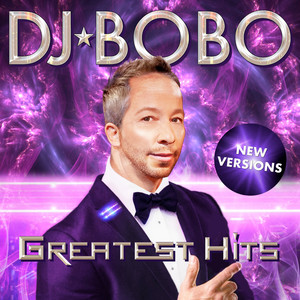 DJ Bobo - La Vida Es (Greatest Hits Version)