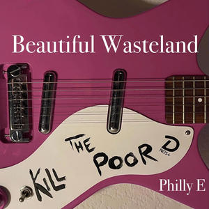 Beautiful Wasteland (Remastered)
