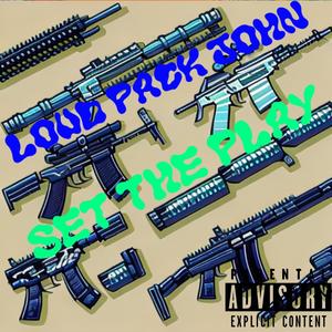 SET THE PLAY (Explicit)