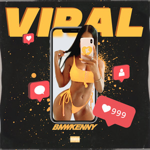 #VIRAL (Explicit)