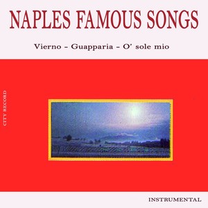 Naples Famous Songs (Instrumental)