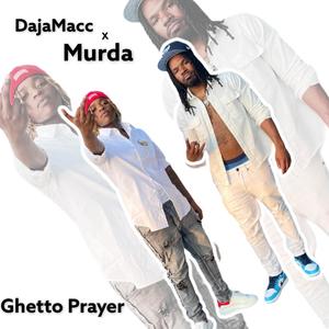 Ghetto Prayer