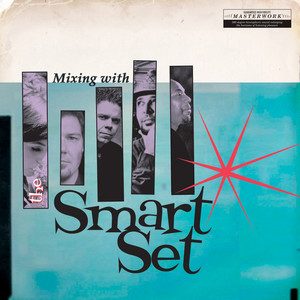 Mixing With The Smart Set