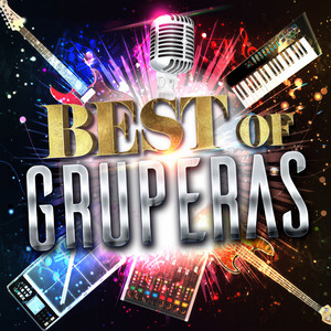 Best Of Gruperas