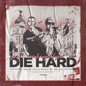 DIE HARD (Explicit)