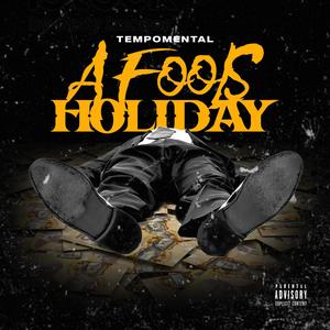 Fools Holiday (Explicit)