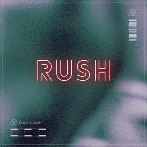 Rush (Explicit)