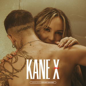 KANE X (Explicit)