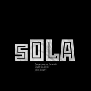 Sola (Explicit)