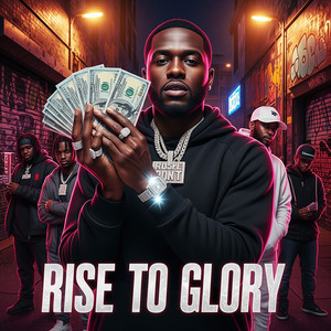 Rise to Glory