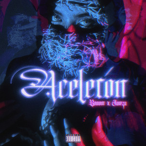 ACELERÓN (Explicit)